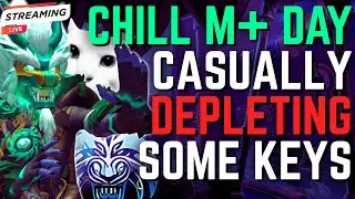 Chill Mythic Plus Day | Windwalker Monk