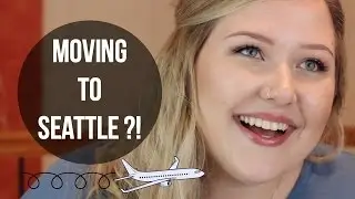Moving to Seattle?! | Q+A
