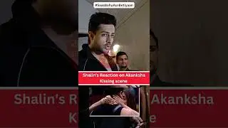 Shalin Bhanot gives his funny reaction on Jad Hadid and Akanksha Puri's kiss in Bigg Boss OTT 2