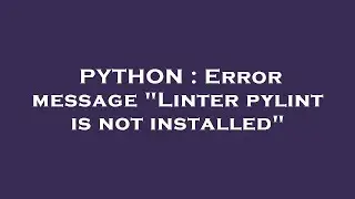 PYTHON : Error message 