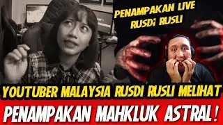 🇲🇾REACTION🇮🇩 😱Youtuber MALAYSIA Rusdi Rusli ini MELIHAT PENAMPAKAN MAHLUK ASTRAL JOGJA❓❗