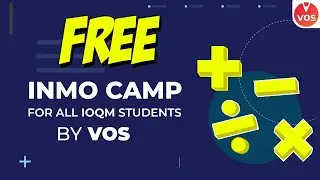 FREE INMO CAMP - For all IOQM Students by Vedantu Olympiad School | INMO CAMP 2021 | IOQM 2021 | VOS