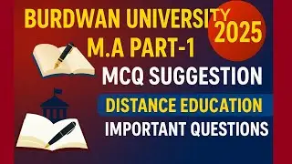 Burdwan University M.A Part-1 MCQ Question  Answer Suggestion 2025  Distance Education Internal Exam