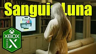 Sanguis Luna Xbox Series X Gameplay [Awful] [Optimized]