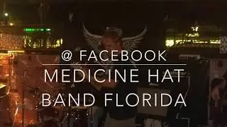 Medicine Hat Band Florida