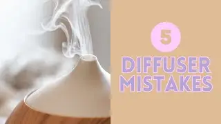 5 Easy mistakes when diffusing essential oils | Torey Noora