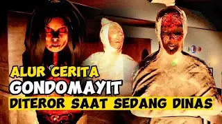 [CERITA] NGEDINAS MALAH MENGURUS HANTU! | The Forgotten Village of GondoMayit
