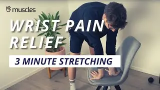Wrist Pain Relief - 3 Minutes Stretching Routine | Five Muscles