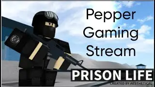 Playing Roblox PRISON LIFE! Live! (w/friends) Guard and Criminal!