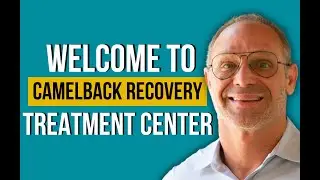 Step INSIDE Camelback Recovery: Your Path to Lasting WELLNESS