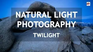 Natural Light Landscape Photography: Twilight