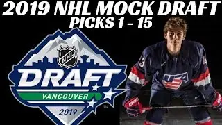 2019 NHL Mock Draft Top 15 Picks
