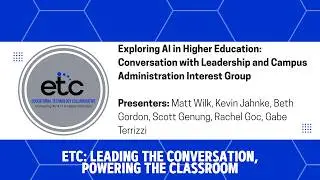 Session 2 - Conversation with the Leadership and Campus Administration Interest Group