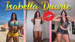 Isabella Duarte | Hermosa Chica Brasileña 🤩❤️ | Mujeres Hermosas #56