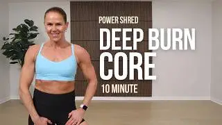 New Year Workout Challenge Day 1 : 10 Min Core Deep Burn Power Shred Weeks 3 & 4
