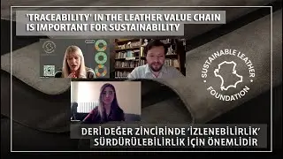 'Traceability' in the leather value chain is important for sustainability