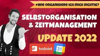 Als Handwerker sich besser organisieren - Update 2022 mit Todoist & Google-Kalender