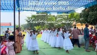 Chadhawa dance || Jubilee worse 2025 in madanpur on korba dinary ||….