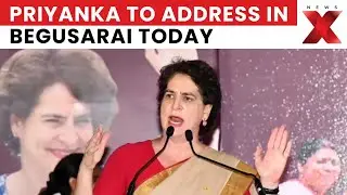 Priyanka Gandhi to Address Bihar Rallies Today in Begusarai & Beldaur | Bihar Election 2025