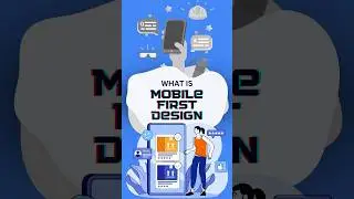 What is Mobile First Design?