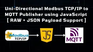 Однонаправленный Modbus TCP/IP для MQTT Publisher с использованием JavaScript [поддержка полезной...