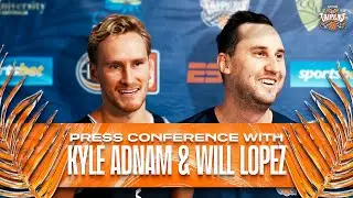 Press conference with Kyle Adnam and Will Lopez (5/2/2025)