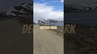 #deosainationalpark