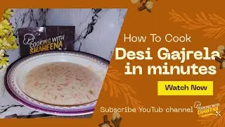 Gajrela Recipe | Perfect Carrot Halwa |  Winter Special Sweet|Easy & Traditional Carrot Halwa Recipe