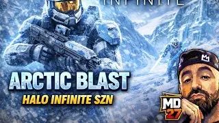 Artic Blast Stream Continuation! Halo Infinite SZN!