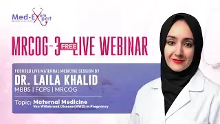 Preparing for MRCOG-3 and struggling with Maternal Medicine topics?