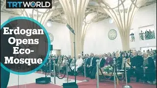 Eco-friendly Mosque: Turkish president opens Europe's first eco-friendly mosque