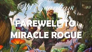Farewell to Miracle Rogue (Hearthstone Rastakhan deck guide)