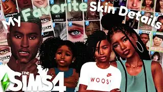✨My Favorite Skin Details and Sim OOTD w/ LINKS✨ | Sims 4 Mods