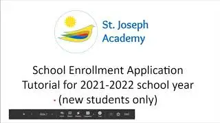 Enrollment Application Tutorial 2021 (New Student)