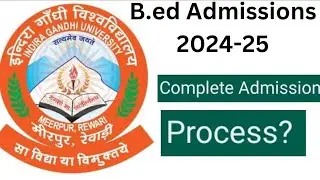 Admissions open in Indira Gandhi University Meerpur in b.ed for session 2024-25! IGU b.ed Admissions