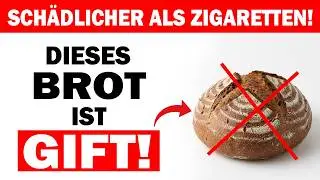 Werfen Sie diese Brotsorten sofort weg. Sie schaden Ihrer Gesundheit