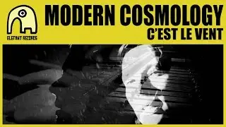 MODERN COSMOLOGY (LAETITIA SADIER) - C'est Le Vent [Official]