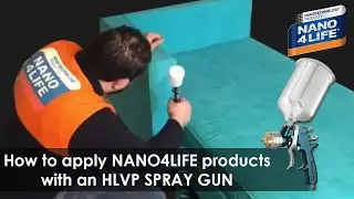 How to apply NANO4LIFE products with an HLPV spray gun | Nanotechnology products | by NANO4LIFE