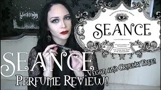 Séance Perfumes Review | Picking a New Signature Scent? | Check Out My New Antique Victorian Couch!