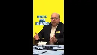 What is Title Insurance?