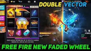 Free Fire New Double Vector Skin   Faded Wheel Spin ||#FF_New_Event //#New_Faded_Wheel_Event |#event