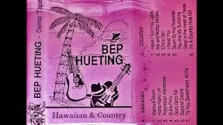 'I'm a Country Hula Girl' - Track 13 of 'Hawaiian & Country Demo Tape' by Bep Hueting (1992)