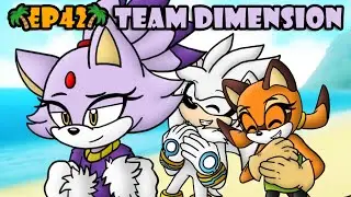 [Ep.42] Ask the Sonic Heroes - Team Dimension! (ft. Silver, Blaze, and Marine!)