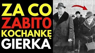 ZA CO ZABITO KOCHANKĘ GIERKA &ndash; Tajemnica ukrywana przez 40 lat