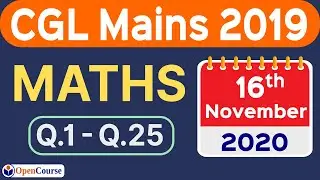 16 Nov 2020 CGL Mains Maths Solution 2019 | SSC CGL Mains Maths Solution