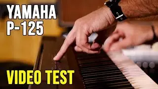 Yamaha P-125 Video Test