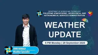 Public Weather Forecast issued at 5 PM | September 29, 2025 - Monday