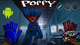 Huggy Wuggy! Poppy Playtime Chapter 5 Android Mobile Gameplay New Fanmade Walkthrough Download