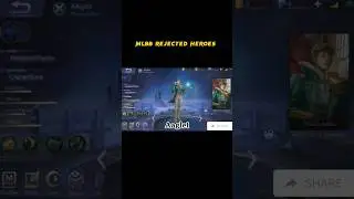 Mlbb rejected Heroes #mlbb #mobilelegends #mlbbindonesia #newhero #shorts