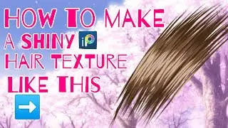 How to make a Shiny hair texture with Ibis Paint x